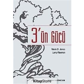 3'ÜN GÜCÜ - LARRY FLAXMAN;MARIE D. JONES