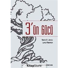 3'ÜN GÜCÜ - LARRY FLAXMAN;MARIE D. JONES
