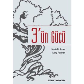 3'ÜN GÜCÜ - LARRY FLAXMAN;MARIE D. JONES