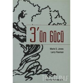 3'ÜN GÜCÜ - LARRY FLAXMAN;MARIE D. JONES