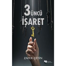 3üncü İşaret - Zafer Çetin