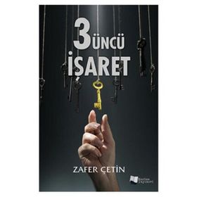 3üncü İşaret - Zafer Çetin
