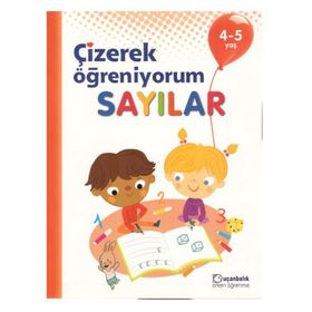 4-5 Yaş Çizerek Öğreniyorum Sayılar - Uçanbalık Yayınları