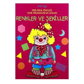 4-5 Yaş Renkler Ve Şekiller Kitabı-Şiir Çocuk Yayınları