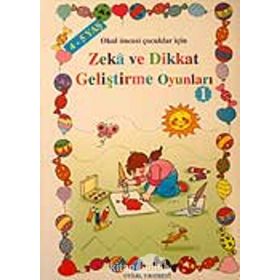 4-5 YAŞ ZEKA VE DIKKAT GELIŞTIRME OYUNLARI 1 - ASIM UYSAL