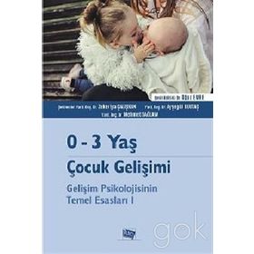 4 - 6 Yaş Çocuk Gelişimi: Gelişim Psikolojisinin Temel Esasları 2 - Kolektif