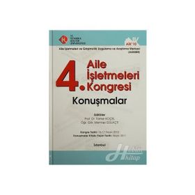 4. Aile İşletmeleri Kongresi - Konuşmalar - kollektif