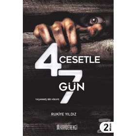 4 Cesetle 7 Gün - Rukiye Yıldız Erdoğmuş