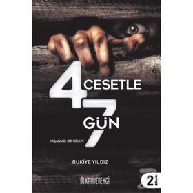 4 Cesetle 7 Gün - Rukiye Yıldız Erdoğmuş