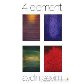 4 Element - Aydın Sevim