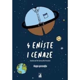 4 Enişte 1 Cenaze - Duygu Yazıcıoğlu