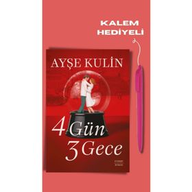 4 Gün 3 Gece Ayşe Kulin