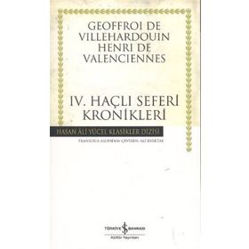 4. Haçlı Seferi Kronikleri - Kolektif