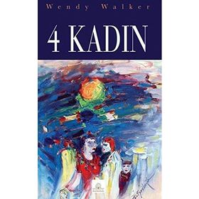 4 KADIN - WENDY WALKER