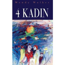 4 KADIN - WENDY WALKER