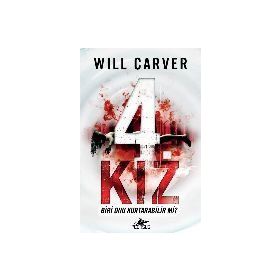 4. Kız - Will Carver