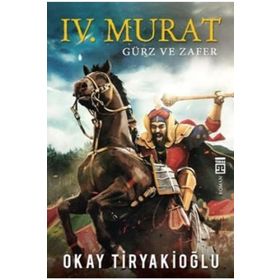 4. Murat - Gürz ve Zafer - Okay Tiryakioğlu