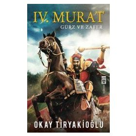 4. Murat - Gürz ve Zafer - Okay Tiryakioğlu