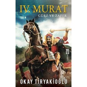 4. Murat - Gürz ve Zafer - Okay Tiryakioğlu