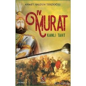 4. Murat Kanlı Taht - Ahmet Haldun Terzioğlu