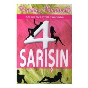 4 SARIŞIN - CANDACE BUSHNELL