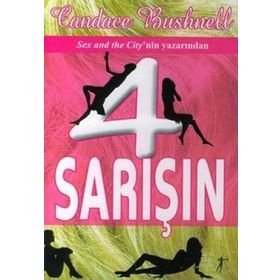 4 SARIŞIN - CANDACE BUSHNELL