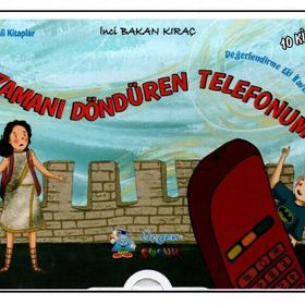 4. Sınıf 10'lu Hikaye Seti - Zamanı Döndüren Telefonum - İnci Bakan Kıraç - Üçgen Çocuk Yayınları