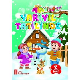4. Sınıf Ata Yarıyıl Tatilinde-Ata Yayınları