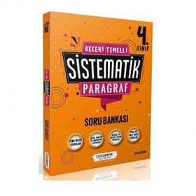 4. Sınıf Beceri Temelli Sistematik Paragraf Soru Bankası - Sistematik Yayınları