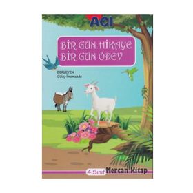 4. Sınıf Bir Gün Hikaye Bir Gün Ödev Açı Yayınları
