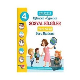 4. Sınıf İpuçlu Eğlenceli - Öğretici Sosyal Bilgiler Yeni Nesil Soru Bankası
