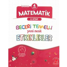 4. Sınıf Matematik Beceri Temelli Yeni Nesil Etkinlikler 2. Kitap Kral Kızı Yayınları