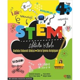 4. Sınıf STEM Aktivite Kitabı - Dalida Ekbenli Dikici Sera İyona Asigigan