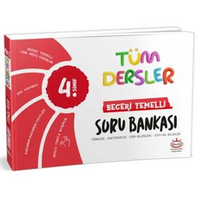 4. Sınıf Tüm Dersler Beceri Temelli Soru Bankası - Kral Kızı Yayınları