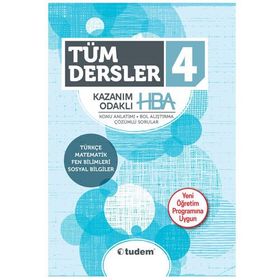 4.Sınıf Tüm Dersler Konu Anlatımlı Kazanım Odaklı HBA Tudem Yayınları