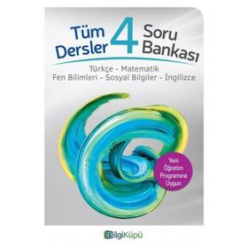 4.Sınıf Tüm Dersler Soru Bankası Bilgi Küpü Yayınları