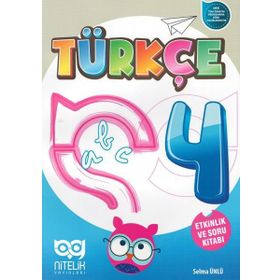 4. Sınıf Türkçe Etkinlik ve Soru Kitabı - Nitelik Yayınları