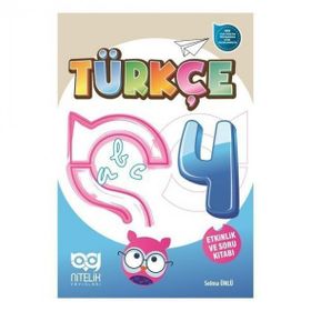 4. Sınıf Türkçe Etkinlik ve Soru Kitabı - Nitelik Yayınları