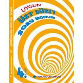 4. Sınıf Üst Düzey Soru Modelleri 4 - Sadık Uygun Yayınları