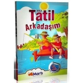 4. SINIF - YAZ TATIL ARKADAŞIM 5. SINIFA GEÇENLER İÇIN - KOLEKTIF