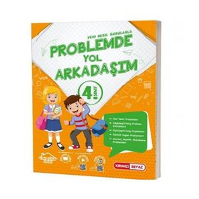 4. Sınıf Yeni Nesil Problemde Yol Arkadaşım - Kırmızı Beyaz Yayınları