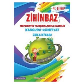 4. Sınıf Zihinbaz Matematik Yarışmalarına Hazırlık Kanguru - Olimpiyat Zeka Kitabı - Altın Nokta Yayınları