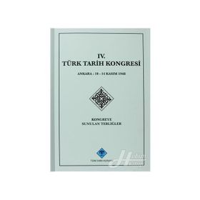 4. Türk Tarih Kongresi - kollektif