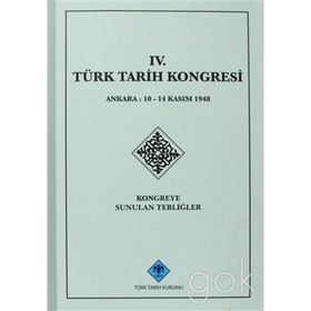 4. Türk Tarih Kongresi - kollektif
