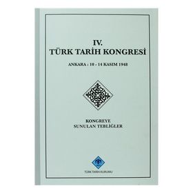 4. Türk Tarih Kongresi - kollektif