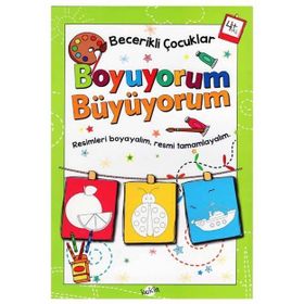 +4 Yaş Becerikli Çocuklar Boyuyorum Büyüyorum-Kukla Yayınları