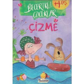+4 Yaş Becerikli Çocuklar Çizme-Teleskop Yayınları