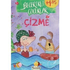 +4 Yaş Becerikli Çocuklar Çizme-Teleskop Yayınları