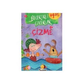 +4 Yaş Becerikli Çocuklar Çizme-Teleskop Yayınları