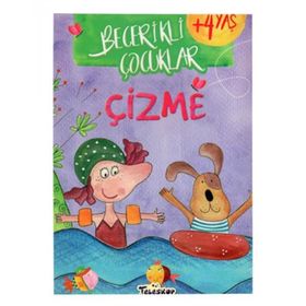 +4 Yaş Becerikli Çocuklar Çizme-Teleskop Yayınları